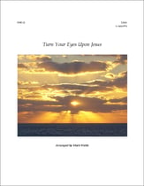 Turn Your Eyes Upon Jesus SSAA choral sheet music cover